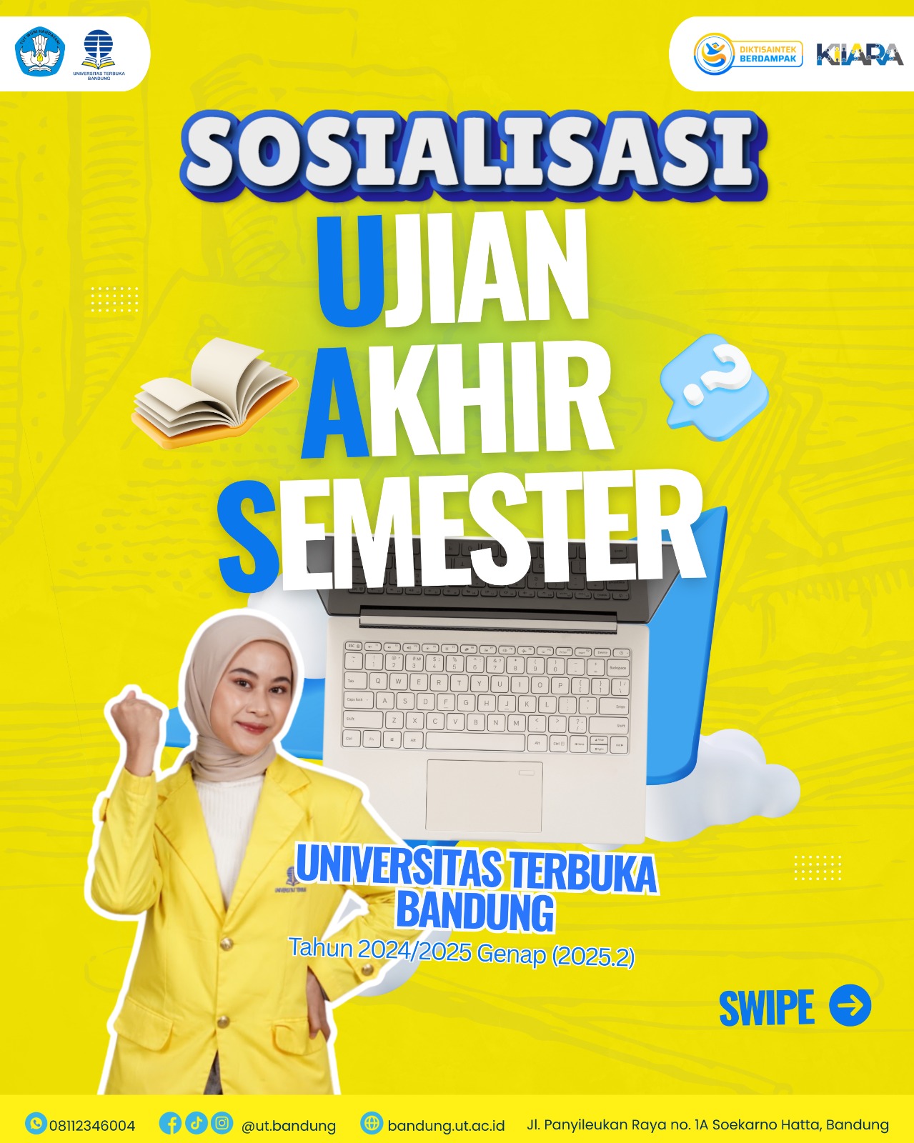 Sosialisasi Ujian Akhir Semester 2025 Ganjil