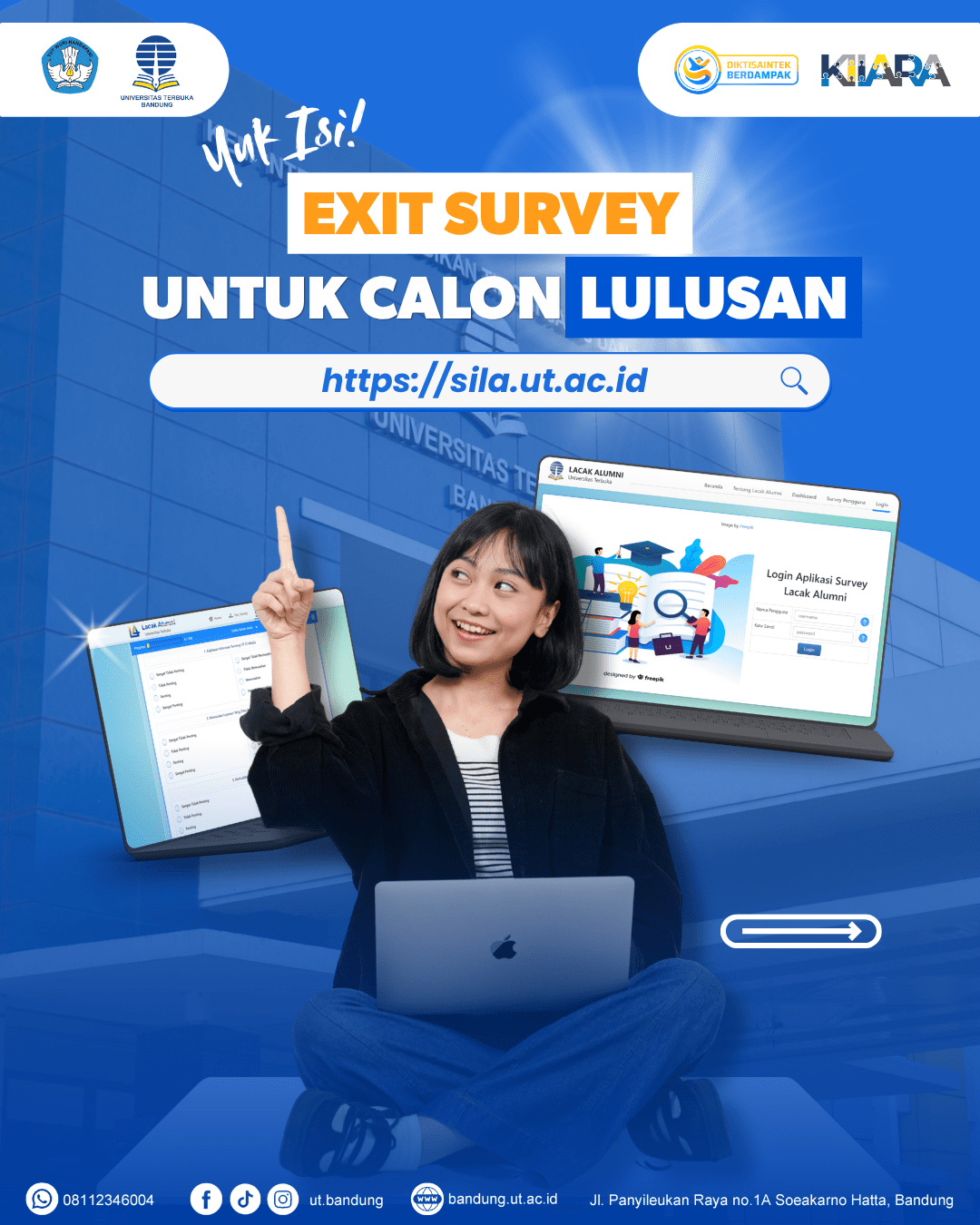 Cara Mengisi Exit Survey Calon Lulusan Universitas Terbuka melalui SILA-UT