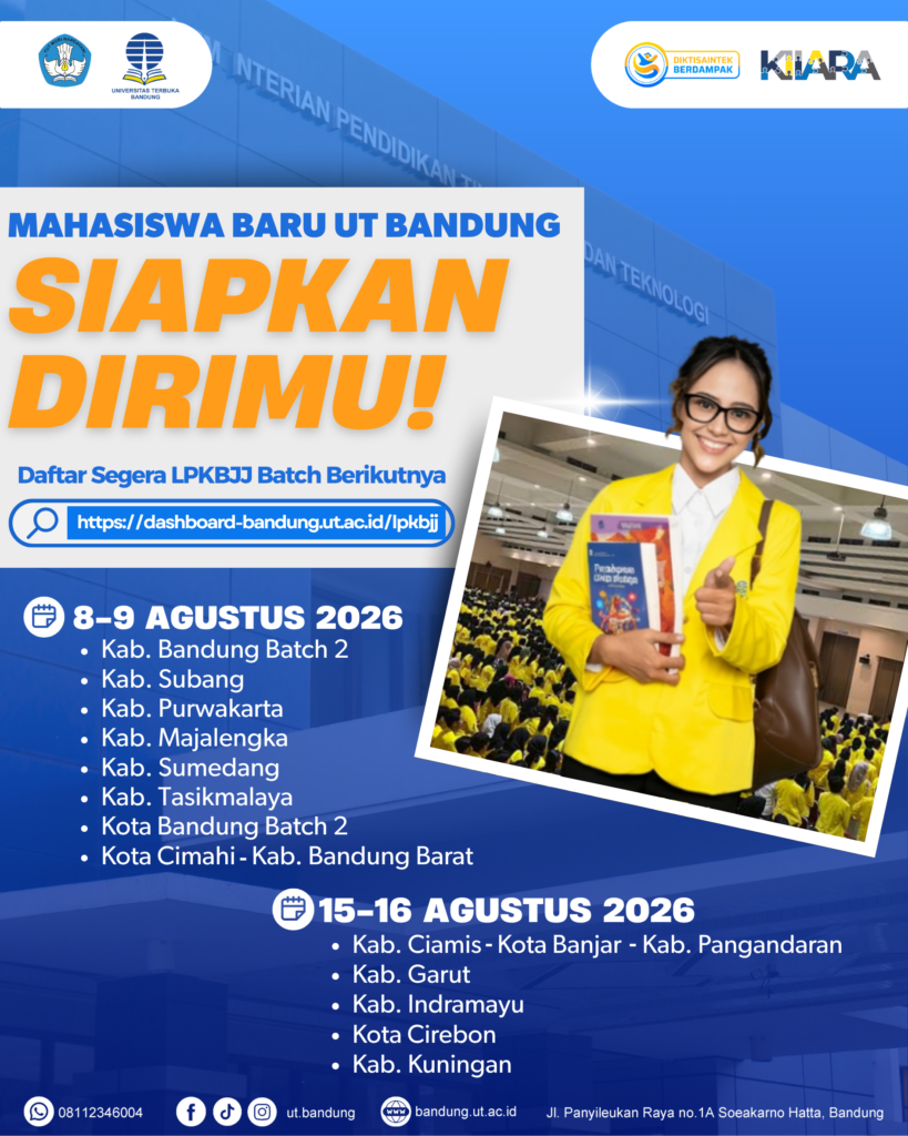 Jadwal OSMB LPKBJJ UT Bandung batch berikutnya Agustus 2026