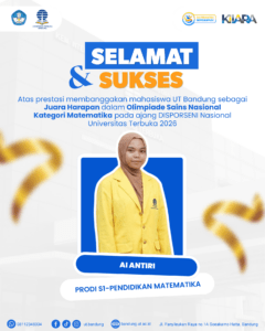 Ai Antiri Mahasiswi S1 Pendidikan Matematika UT Bandung