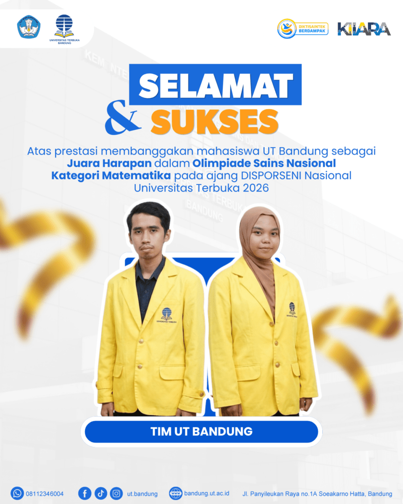 Tim Delegasi UT Bandung Ai Antiri dan Akhmad Hariri Juara Harapan OSN Matematika DISPORSENI UT 2026