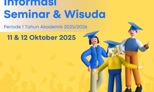 Pendaftaran Seminar dan Wisuda Periode 1 Tahun 2025/2026